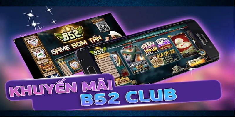 khuyến mãi B52 Lưu Ý Khi Tham Gia Khuyến Mãi B52
